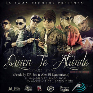 Quien Te Atiende Como Yo? (Official Remix)
