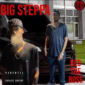 Big Steppa (Explicit)