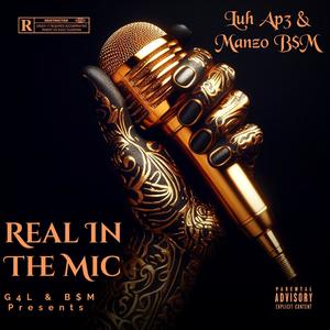 Real In The Mic (Ap3 & Manzo) [Explicit]