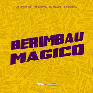 Berimbau Mágico (Explicit)