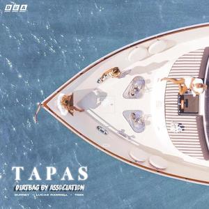 Tapas (feat. Burney, Lucas Ramsell & Teek) [Explicit]