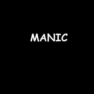 Manic (Explicit)