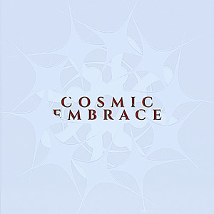 cosmic embrace