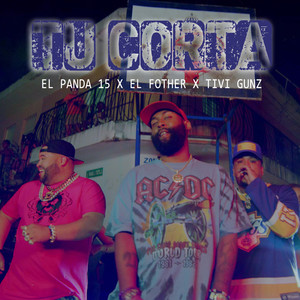 Tu Corta (Explicit)