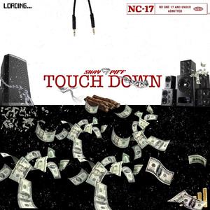 Touch Down (Explicit)