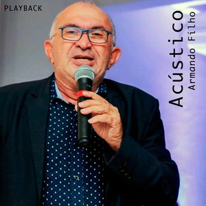 Armando Filho (Acústico) [Playback]