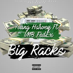 Big Racks (feat. IMB FedEx) [Explicit]