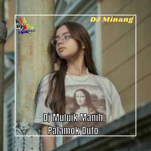 Dj Muluik Manih Palamok Duto Inst