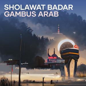 Sholawat Badar Gambus Arab