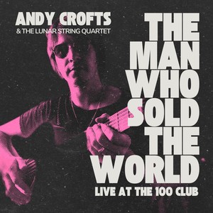The Man Who Sold The World (Live)