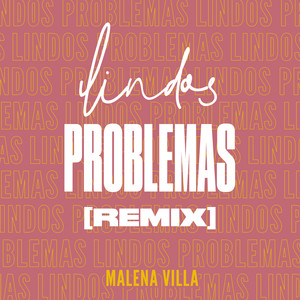 Lindos Problemas (Club Mix)