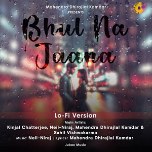 Bhul Na Jaana (Lo-Fi)