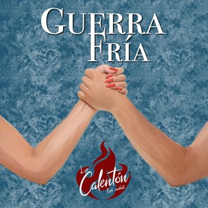 Guerra Fría (Explicit)