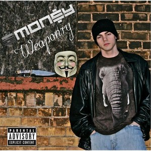 Emoney Weaponry (Explicit)