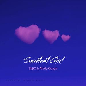 Sweetest Girl (Deluxe)