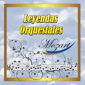 Leyendas Orquestales, Mozart