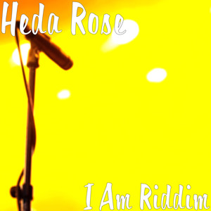 I Am Riddim