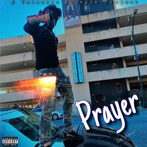 Prayer (Explicit)