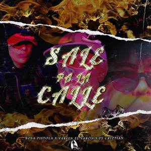 Sale Pa la Calle (Explicit)