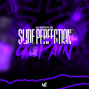 Slide Perfect G Pain (Explicit)