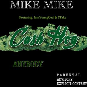 anybody (feat. 1take & iamyoungced) [Explicit]