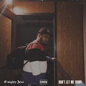 Don't Let Me Down (Explicit)