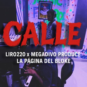 Calle (Explicit)