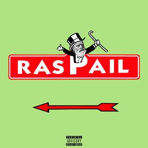 RASPAIL (vol. 1) [Explicit]