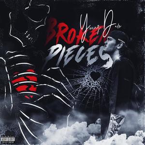 Broken Pieces (Explicit)