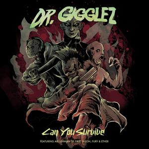 Can You Survive? (feat. First Jason, FURY & ETHER) [Explicit]