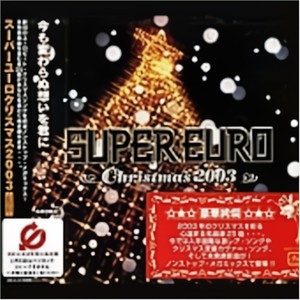 SUPER EURO Christmas 2003