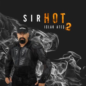 Islak Ates 2 (Explicit)