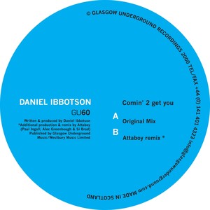 Comin' 2 Get You (Attaboy Remix)