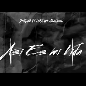 Asi Es Mi Vida (feat. Gustavo Martínez) [Explicit]