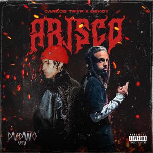 ARISCO (feat. Carlos Trvp) (Explicit)