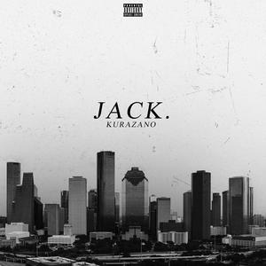 Jack. (Explicit)