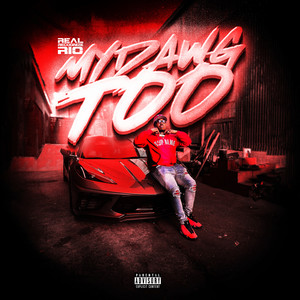 My Dawg Too (Explicit)