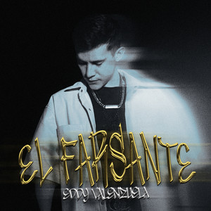 El Farsante (Explicit)