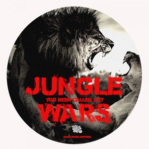 Jungle Wars (You Been Called Out)