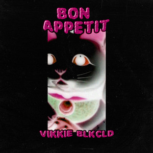 BON APPETIT (Explicit)