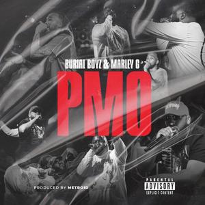 PMO (Piss Me Off) [Explicit]