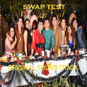 Swap Test (The Series) Original Sound Track