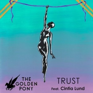 Trust Feat. Cintia Lund