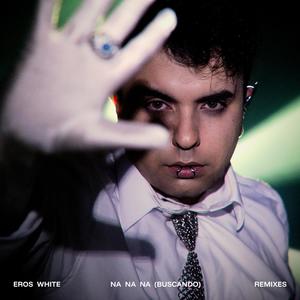 NA NA NA (BUSCANDO) (C-S4R Remix)