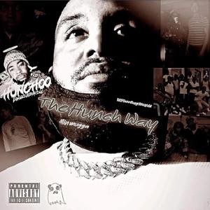 The Hunch Way Intro (Get back) (Explicit)