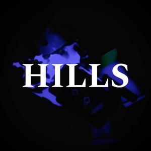 HILLS (Explicit)