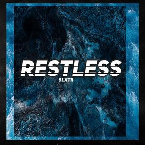 RESTLESS (Explicit)