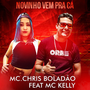 Novinho Vem pra Cá (Explicit)