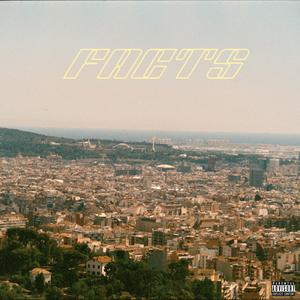 Facts (feat. TRESGENIO) (Explicit)