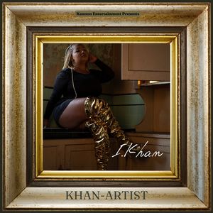 Khan-Artist (Explicit)